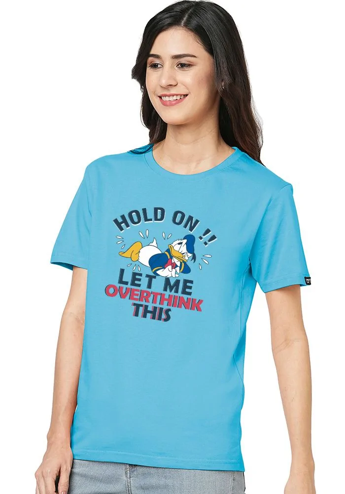 Overthink Donald Duck Women Tshirt